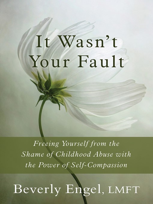 Title details for It Wasn't Your Fault by Beverly Engel - Available